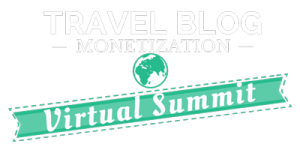Travel Blog Monetization Virtual Summit & Course